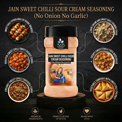 Jain Sweet Chilli Sour Cream Seasoning | No Onion No Garlic | Jain-Friendly | No MSG | Snack | 365 Spicery