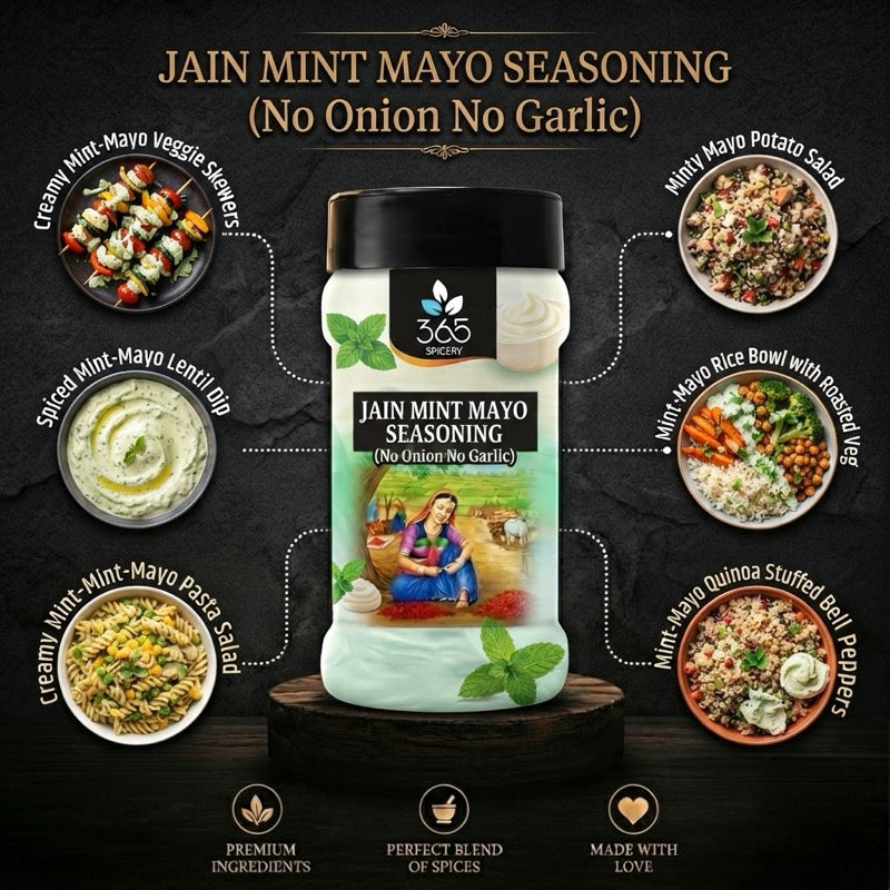 Jain Mint Mayo Seasoning | No Onion No Garlic | Jain-Friendly | Gluten-Free | Natural Ingredients | 365 Spicery