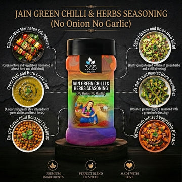 Jain Green Chilli & Herbs Seasoning | No Onion No Garlic | Jain-Friendly | No Artificial Colours | 365 Spicery