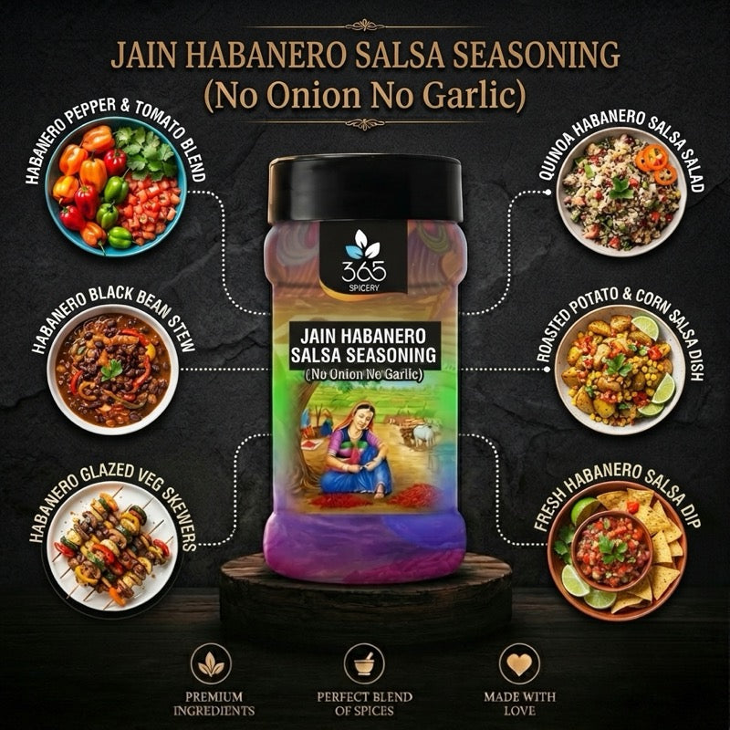 Jain Habanero Salsa Seasoning | No Onion No Garlic | Jain-Friendly | No MSG | Premium Street Food | 365 Spicery