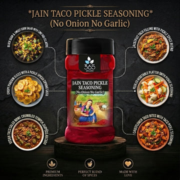 Jain Taco Pickle Seasoning | No Onion No Garlic | Jain-Friendly | No Artificial Flavours | Vegan | 365 Spicery