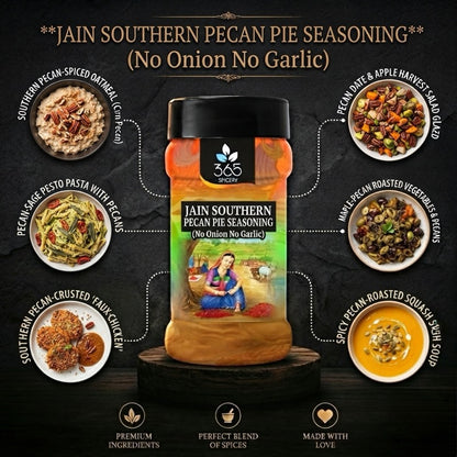 Jain Southern Pecan Pie Seasoning | No Onion No Garlic | Jain-Friendly | No Artificial Flavours | For Treats | 365 Spicery