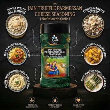 Jain Truffle & Parmesan Cheese Seasoning | No Onion No Garlic | Jain-Friendly | Gourmet | 365 Spicery