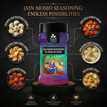Jain Momo Seasoning | No Onion No Garlic | Jain-Friendly | Street Food Favourite | No MSG | 365 Spicery
