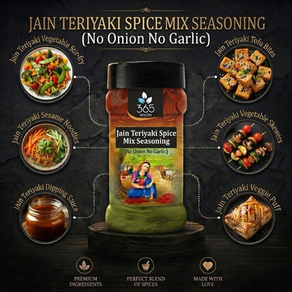 Jain Teriyaki Seasoning | No Onion No Garlic | Jain-Friendly | Asian Stir-fry | No MSG | 365 Spicery