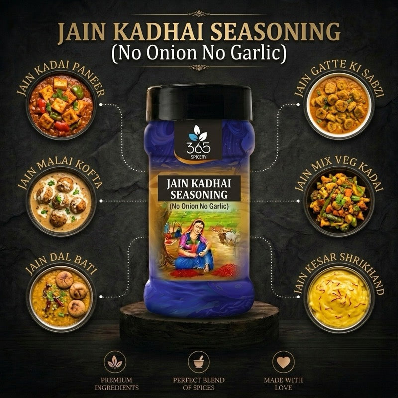 Jain Kadhai Seasoning | No Onion No Garlic | Jain-Friendly | Natural Ingredients | Authentic Indian | 365 Spicery