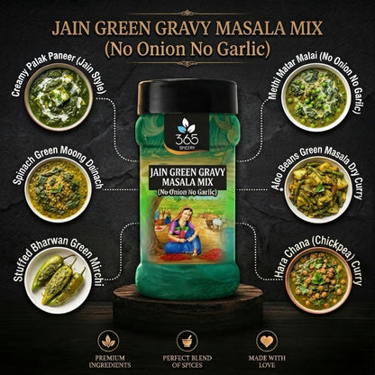 Jain Green Gravy Masala mix | No Onion No Garlic | Jain-Friendly | No Artificial Colours | Pure | 365 Spicery