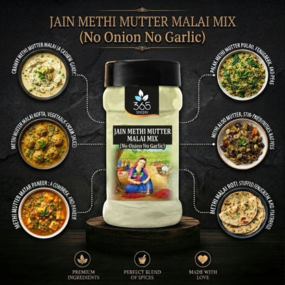 Jain Methi Mutter Malai Mix | No Onion No Garlic | Jain-Friendly | Premium Quality | Gluten-Free | 365 Spicery