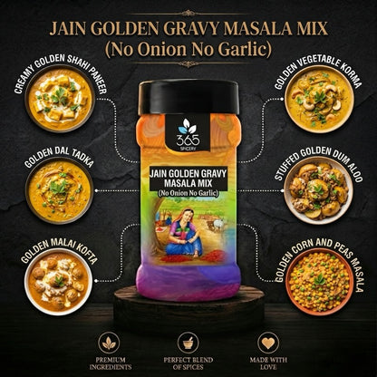 Jain Golden Gravy Masala Mix | No Onion No Garlic | Jain-Friendly | Natural Ingredients | Gluten-Free | 365 Spicery