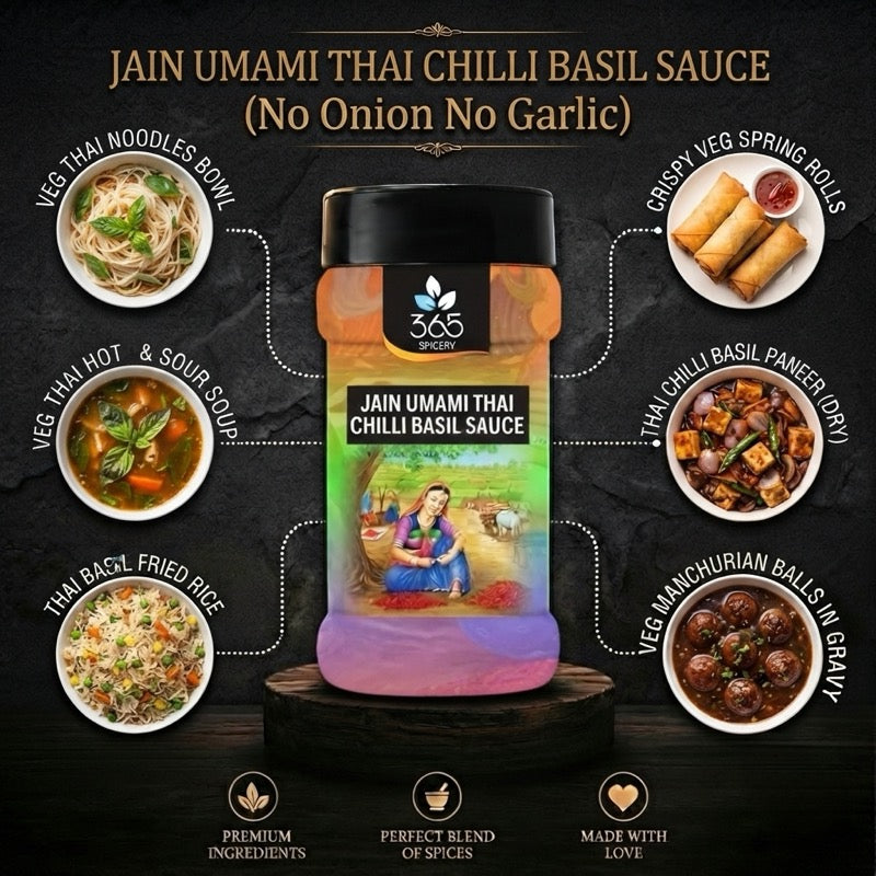 Umami Thai Chilli Basil Sauce | Jain-Friendly No Onion No Garlic | Premium Quality | 365 Spicery
