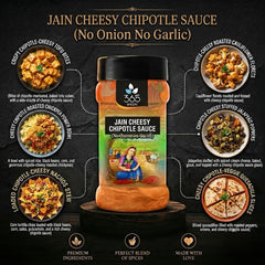 Cheesy Chipotle Sauce | Jain-Friendly No Onion No Garlic | Premium Quality | No MSG | 365 Spicery