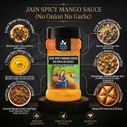 Spicy Mango Sauce | Jain-Friendly No Onion No Garlic | Vegan | No Artificial Colours | 365 Spicery