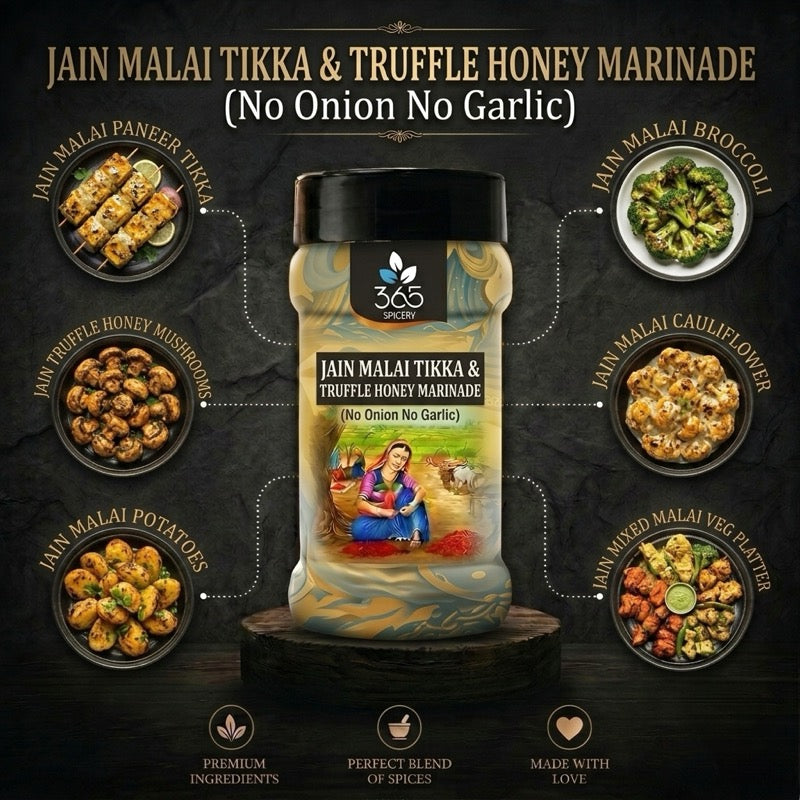 Malai Tikka N Truffle Honey Marinade | No Onion No Garlic | Jain-Friendly | Gluten-Free | 365 Spicery