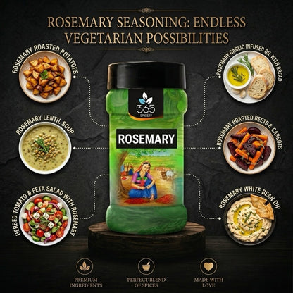 Rosemary | Premium Dried Culinary Herb | Ideal for Roasted Vegetables & Soups | Natural Ingredients | 365 Spicery