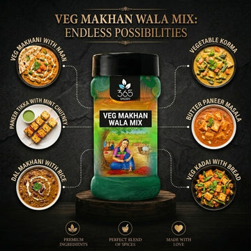 Veg Makhanwala Mix | Rich Tomato Butter Gravy Blend | Natural Ingredients | No MSG | Made in India | 365 Spicery