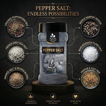 Pepper Salt | Classic Table Seasoning | Premium Quality Black Peppercorns | Vegan | 365 Spicery