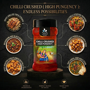 Chilli Crushed (High Pungency) | Intense Spice for Gravies | Premium Quality | 365 Spicery