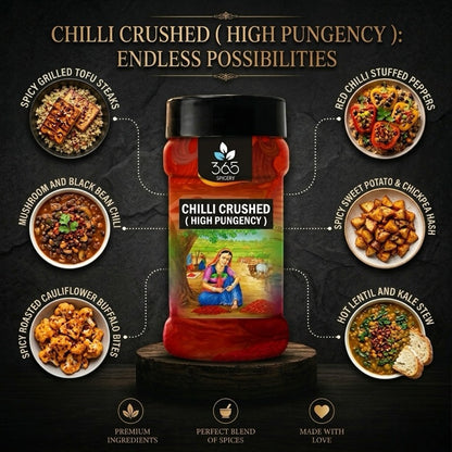 Chilli Crushed (High Pungency) | Intense Spice for Gravies | Premium Quality | 365 Spicery