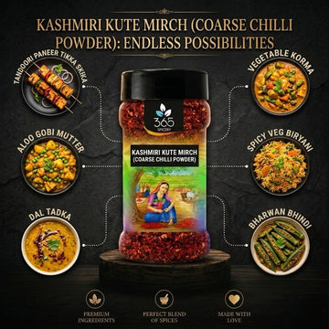 Kashmiri Kuti Mirch | Coarse Texture for Rich Curries | Vegan | No MSG | 365 Spicery