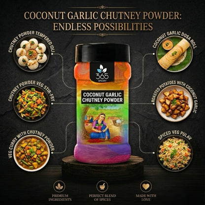 Coconut Garlic Chutney Powder | Aromatic & Spicy Condiment | Natural Ingredients | 365 Spicery
