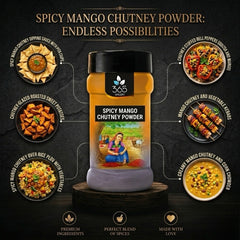 Spicy Mango Chutney Powder | Bold & Fruity Condiment | No Artificial Flavours | 365 Spicery