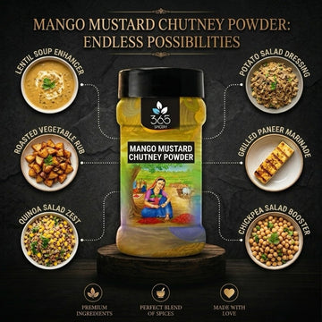 Mango Mustard Chutney Powder | Tangy & Pungent Fusion Dip | Premium Quality | 365 Spicery