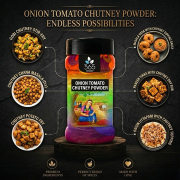 Onion Tomato Chutney Powder | Classic Tangy & Spicy Blend | No Artificial Flavours | 365 Spicery