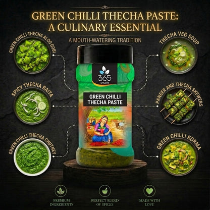 Green Chilli Thecha Paste | Spicy Traditional Relish | Vegan | No Artificial Flavours | 365 Spicery