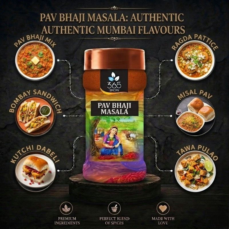 Pav Bhaji Masala | Classic Vegetable Curry Blend | Vegan | No Artificial Flavours | 365 Spicery