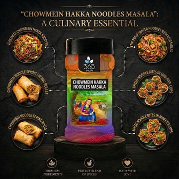 Chowmein Hakka Noodle Masala | Authentic Indo-Chinese Seasoning | Vegan | No MSG | No Artificial Flavours | 365 Spicery