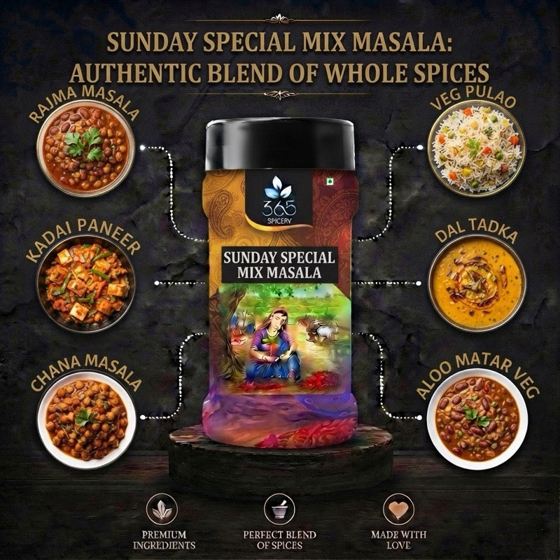 Sunday Special Mix Masala | Versatile Everyday Curry Blend | No MSG | Premium Quality | 365 Spicery
