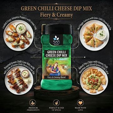 GREEN CHILLI CHEESE DIP MIX | Bold Spicy Seasoning | No Artificial Flavours | Made in India | Party Ready | 365 Spicery
