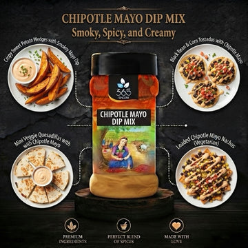 CHIPOTLE MAYO DIP MIX | Spicy Smoked Chilli Seasoning | No MSG | Gluten-Free | Perfect for Snacks | 365 Spicery