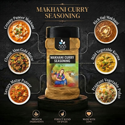 MAKHANI CURRY SEASONING | Rich Gravy Spice Blend | Premium Quality | No Artificial Colours | 365 Spicery