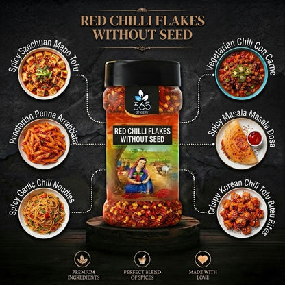 RED CHILLI FLAKES WITHOUT SEEDS | Pure Pungent Spice for Pizza & Pasta | Vegan | No Artificial Colours | Premium Quality | 365 Spicery