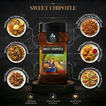 SWEET CHIPOTLE | Smokey & Mild Spice Blend | Premium Quality | Gluten-Free | No MSG | 365 Spicery