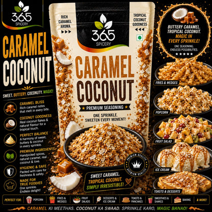 Caramel Coconut | Sweet Fusion Finishing Spice | Natural Ingredients | Gluten-Free | Vegan | 365 Spicery