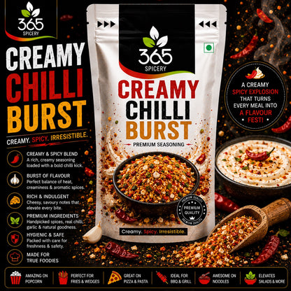 Creamy Chilli Burst | Mild Spicy Fusion Blend | Natural Ingredients | No Artificial Flavours | 365 Spicery